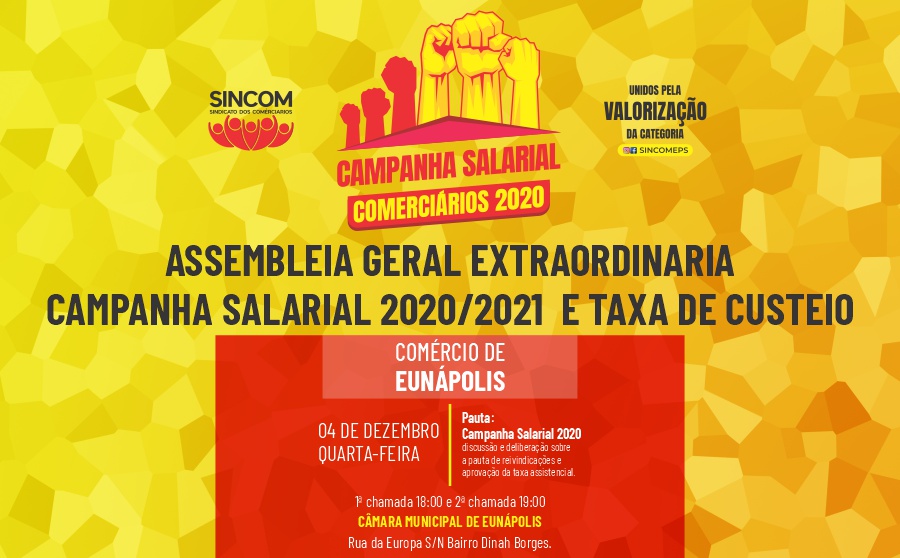 EUNÁPOLIS: ASSEMBLEIA GERAL EXTRAORDINÁRIA CAMPANHA SALARIAL 2020/2021  E TAXA DE CUSTEIO